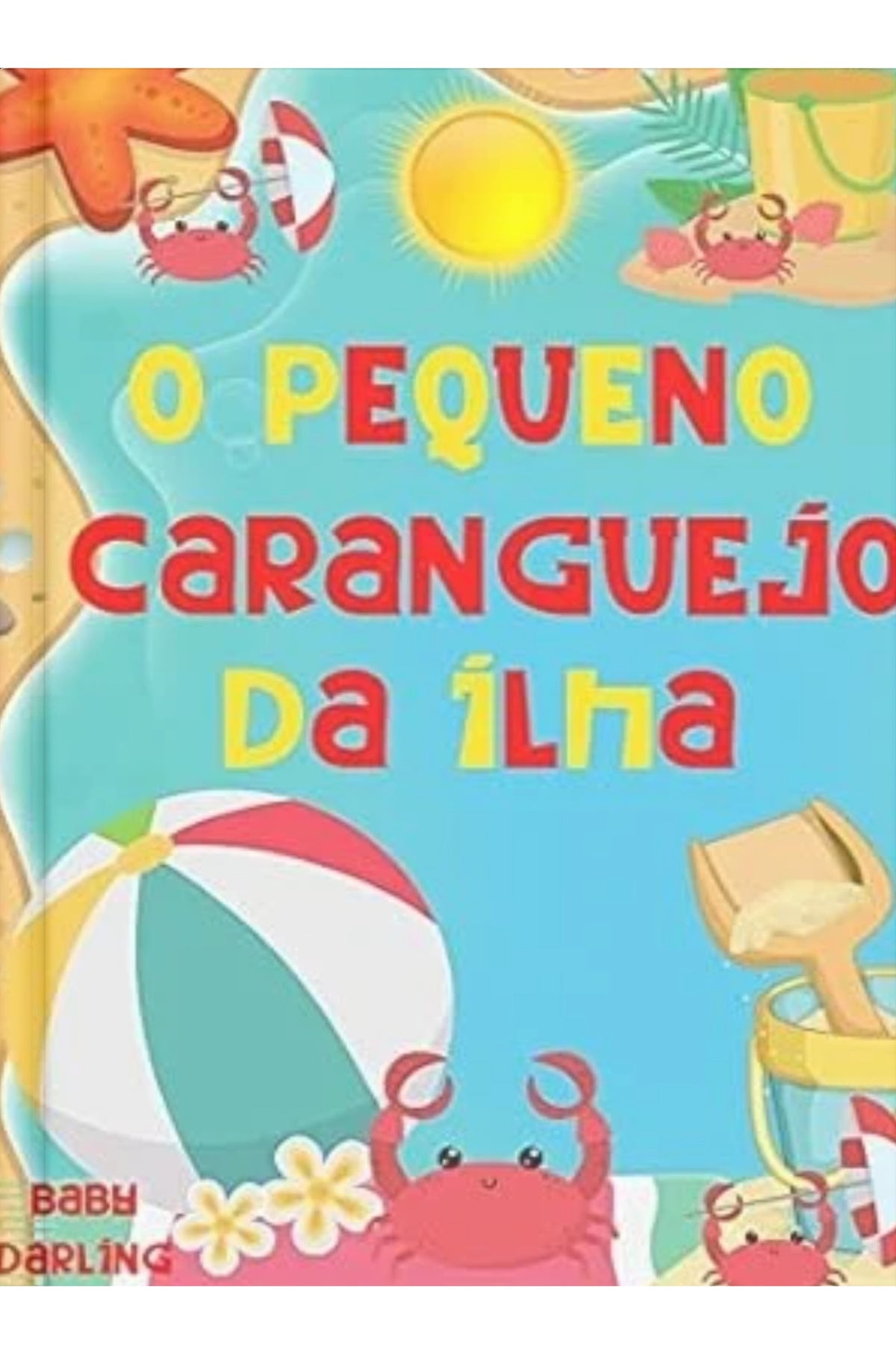 O Pequeno Caranguejo da Ilha Brazilian Portuguese children's book