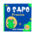 Cover of O Sapo Princesa – Brazilian Portuguese children's book