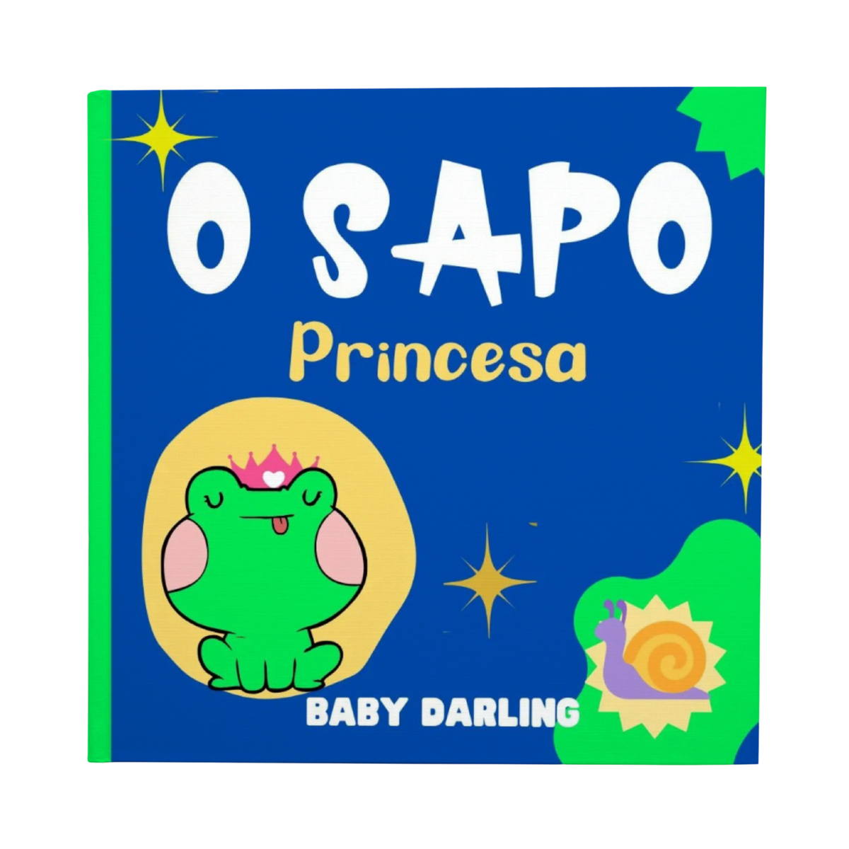 Cover of O Sapo Princesa – Brazilian Portuguese children's book